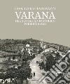 Varana nel suo archivio storico parrocchiale libro di Giacobazzi Gian Luigi