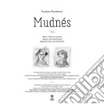 Mudnés. Mat, Strulgador, teste fantastiche. Ediz. multilingue libro