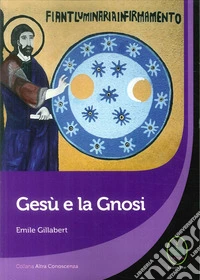 Gesù e la Gnosi