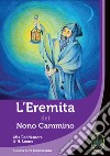 L'eremita nel nono cammino libro di Peddemors Mia Leene Henk