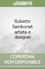 Roberto Sambonet artista e designer libro