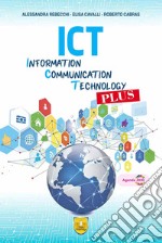 ICT PLUS ED. DIGITALE libro