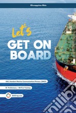 Let's get on board. Per le Scuole superiori