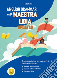 English grammar. Per la Scuola elementare. Con e-book. Con espansione online
