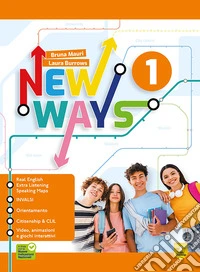 New ways. Per la Scuola media. Con e-book. Con espansione online. Vol. 1 libro