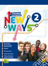 New ways. Per la Scuola media. Con e-book. Con espansione online. Vol. 2