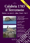 Calabria 1783, il terremoto. Ediz. illustrata. Vol. 2: Storia di una catastrofe, migliaia di morti libro di Tigani Sava M. (cur.)
