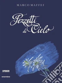 Pezzetti di cielo