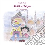 Agata allegra e la gondola d'oro-Agata allegra and the golden gondola. Vol. 5 libro