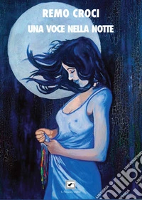 Una voce nella notte