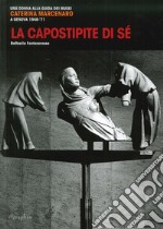 La capostipite di sé. Una donna alla guida dei musei. Caterina Marcenaro a Genova 1948-'71