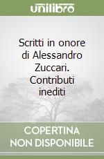 Scritti in onore di Alessandro Zuccari. Contributi inediti libro