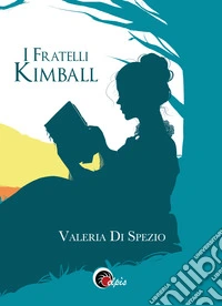 I fratelli Kimball libro