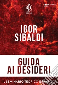 Guida ai desideri. Con DVD