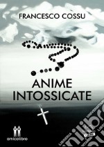 Anime intossicate libro