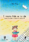 E intanto Aida se la ride. Poesie di rabbia e d'amore nel secolo XXI libro