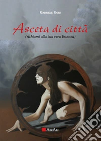 Asceta di città