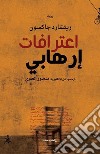 Confessions of a terrorist. Ediz. araba libro