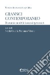 Gramsci contemporaneo. Discorsi e modelli (contro)egemonici libro