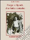 Poesie e ricordi... di un bimbo contadino libro di Dominici Realino