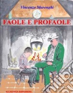 Faole e profaole libro