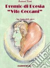 Premio di poesia «Vito Ceccani». Antologia delle opere libro