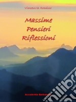 Massime pensieri e riflessioni