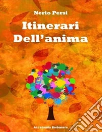 Itinerari dell'anima libro