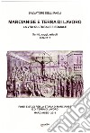 Marcianise e terra di lavoro. La vita culturale e sociale. Scritti, saggi, articoli 1976-2017 libro di Delli Paoli Salvatore