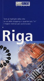 Riga. Con Carta geografica ripiegata libro