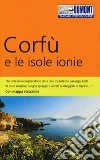 Corfù e le isole Ionie. Con Carta geografica ripiegata libro di Bötig Klaus