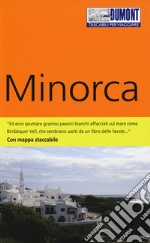 Minorca. Con carta. Con Carta geografica ripiegata