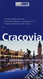 Cracovia. Con mappa. Con Carta geografica ripiegata