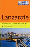Lanzarote. Con mappa libro