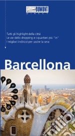 Barcellona. Con Carta geografica ripiegata libro