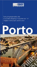 Porto. Con Carta geografica ripiegata