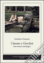 Cinema e giardini. Una lettura iconologica