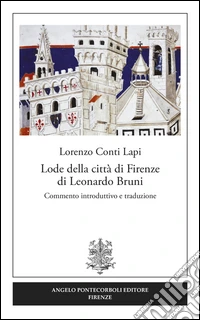Lode della città di Firenze di Leonardo Bruni