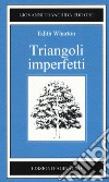 Triangoli imperfetti libro