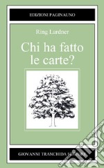 Chi ha fatto le carte? libro