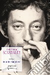 Scandale! Gainsbourg libro di Radulovic Jennifer