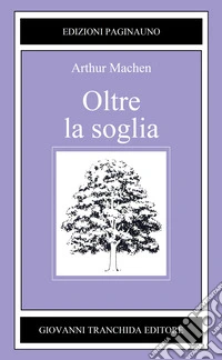 Oltre la soglia libro