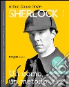 Sherlock Holmes. Un uomo, un metodo libro