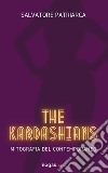 The Kardashians. Mitografia del contemporaneo libro