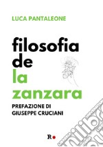 Filosofia de «La Zanzara» libro