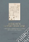 Andare oltre la povertà delle forme. Le ragioni spirituali e materiali della nascita e dello sviluppo dell'Ordine dei Frati Minori Cappuccini. Atti della giornata di studio (Roma, 26 ottobre 2017) libro