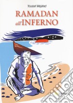 Ramadan all'inferno libro