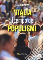 L'Italia al tempo dei populismi libro