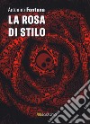 La rosa di Stilo libro