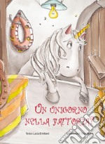 Un unicorno nella fattoria? Ediz. illustrata libro